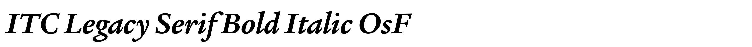 ITC Legacy Serif Bold Italic OsF